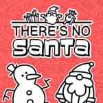 There's No Santa