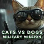 Cats VS Dogs Military Mission