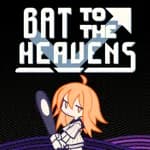 Bat to the Heavens