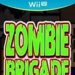 Zombie Brigade: No Brain No Pain