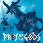 Praey for the Gods