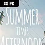 Summer times Afternoon