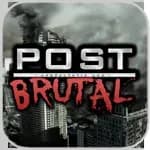 Post Brutal - Post Apocalyptic Zombie Action RPG