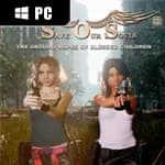 Save Our Souls: Episode I - The Absurd Hopes Of Blessed Children