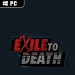 Exile to Death