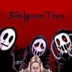 Just Ignore Them
