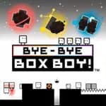 BYE-BYE BOXBOY!