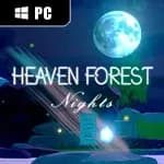 Heaven Forest NIGHTS