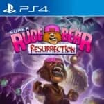 Super Rude Bear Resurrection