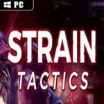 Strain Tactics