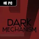 Dark Mechanism - Virtual reality