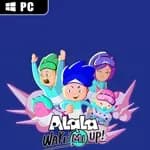 ALaLa: Wake Mi Up!