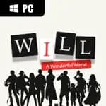 WILL: A Wonderful World