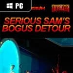 Serious Sam's Bogus Detour