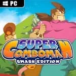 Super ComboMan: Smash Edition
