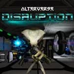 AlterVerse: Disruption