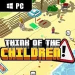 Think of the Children