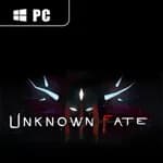 Unknown Fate