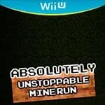 Absolutely Unstoppable MineRun