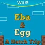 Eba & Egg: A Hatch Trip