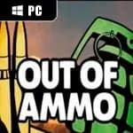 Out of Ammo