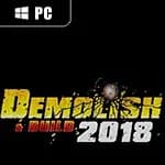 Demolish & Build 2018