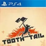 Tooth and Tail