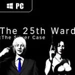 The 25th Ward: The Silver Case