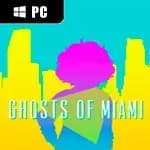 Ghosts of Miami