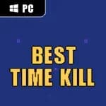 Best Time Kill