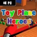 Toy Plane Heroes