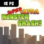 Super Ultra Monster Smash!
