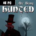 Sir, You Are Being Hunted