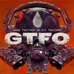 GTFO
