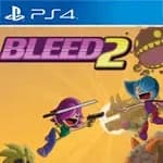 Bleed 2