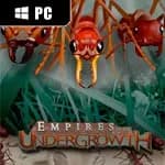 Empires of the Undergrowth