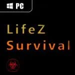 LifeZ - Survival