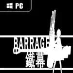 BARRAGE / 鐵幕