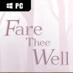 Fare Thee Well