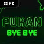 Pukan Bye Bye