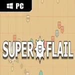 SUPER FLAIL