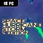 Space Hurricane Storm: 2 Edition