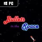Bullets in the Space