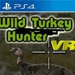 Wild Turkey Hunter VR