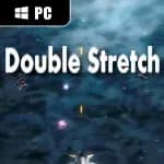 Double Stretch