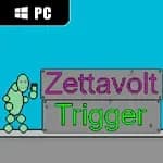 Zettavolt Trigger