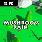 Mushroom rain