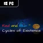 Red and Blue ~ Cycles of Existence