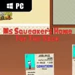 Ms. Squeaker's Home for the Sick