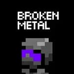 Broken Metal